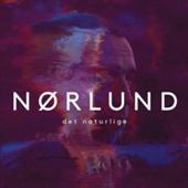 Nørlund, Nikolaj: Det Naturlig   (CD)