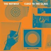 Notwist: Close To The Glass (Vinyl)