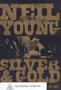 Young, Neil: Silver & Gold (DVD)