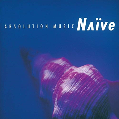 NAÏVE - ABSOLUTION MUSIC (Vinyl)