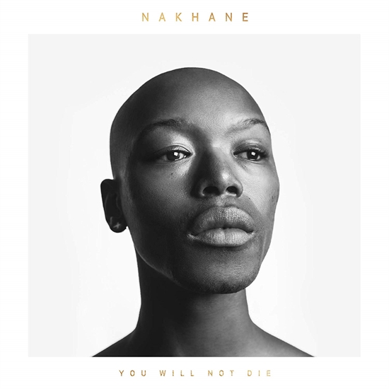 Nakhane - You Will Not Die - CD