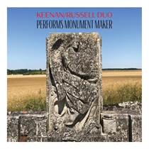 Keenan/Russell Duo - Performs Monument Maker (Vinyl)