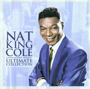 Cole, Nat King: Ultimate Collection (CD)