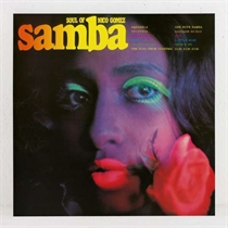 Gomez, Nico: Soul of Samba (Vinyl)
