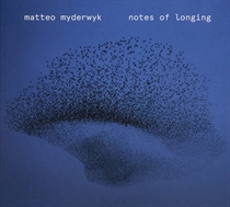 Matteo Myderwyk - Notes of Longing - CD