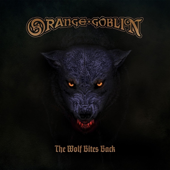 Orange Goblin: The Wolf Bites Back (Vinyl)