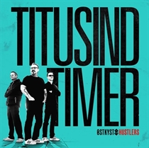 Østkyst Hustlers: Titusind Timer (Vinyl)