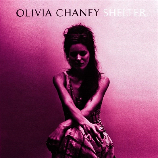 Chaney, Olivia: Shelter (Vinyl)