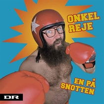 Onkel Reje: En På Snotten (CD) - Signeret