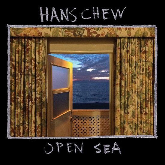Chew, Hans: Open Sea (Vinyl)