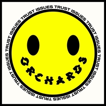 Orchards: Trust Issues (Vinyl)
