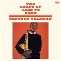 Coleman, Ornette: The Shape Of Jazz To Come (Vinyl)