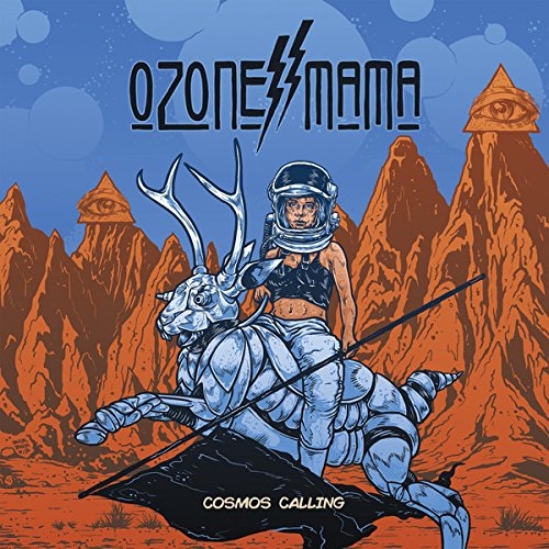 Ozone Mama: Cosmos Calling (Vinyl)