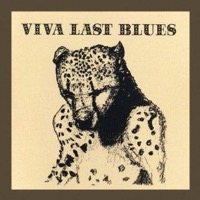 Palace Music: Viva Last Blues