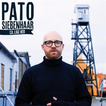 Siebenhaar, Pato: Ca. Lige Her