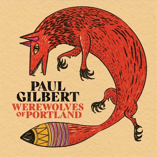Gilbert, Paul: Werewolves Of Portland (CD)