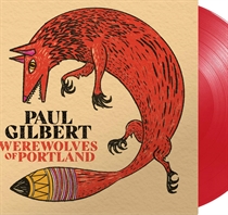 Gilbert, Paul: Werewolves Of Portland (Vinyl)