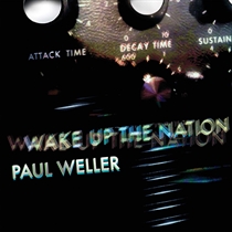 Weller, Paul: Wake Up the Nation (CD)