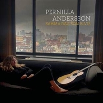 Pernilla Andersson - Samma dag som Elvis - CD