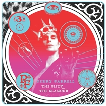 Farrell, Perry: Glitz, the Glamour (6xCD+Blu-Ray)