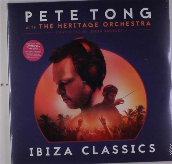 Tong, Pete, The Heritage Orchestra, Jules Buckley: Pete Tong Ibiza Classics (Vinyl) 