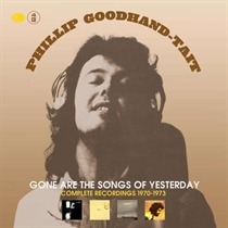 Goodhand-Tait, Phillip: Gone Are The Songs Of Yesterday (4xCD)