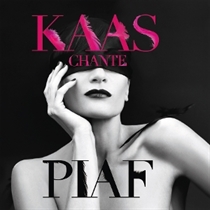 PATRICIA KAAS - KAAS CHANTE PIAF (Vinyl)