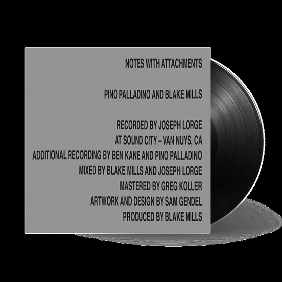 PINO PALLADINO, BLAKE MILLS - NOTES WITH ATTACHMENTS (Vinyl)