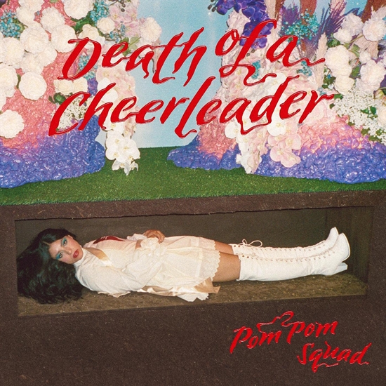 Pom Pom Squad: Death of a Cheerleader (Vinyl)