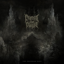 Praise the Plague: Obsidian Gate (Vinyl)