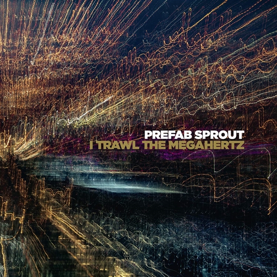 Prefab Sprout: I Trawl The Megahertz (2xVinyl)