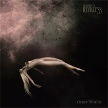 Pretty Reckless, The - Other Worlds - VINYL