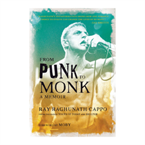 Ray Raghunath Cappo - Fra Punk Til Munk: Erindringer - (Bog)