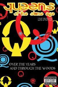 Queens of the Stone Age: Over the Years and Through the Woods (CD/DVD)