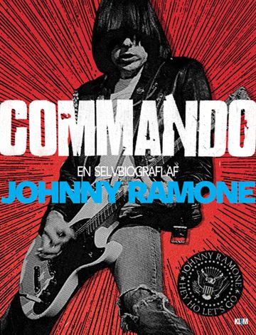 Ramones: Commando - en selvbiografi af Johnny Ramone (Bog)