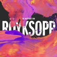 Röyksopp - The Inevitable End (CD)