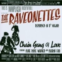 The Raveonettes: Chain Gang Of Love