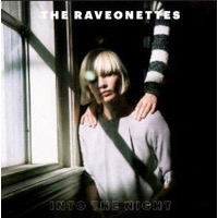 The Raveonettes: Into The Night EP