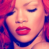 Rihanna: Loud - Revised
