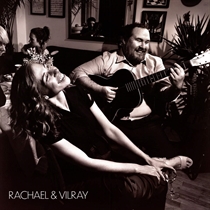 Rachael & Vilray - Rachael & Vilray - CD