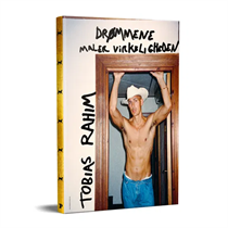 Tobias Rahim - Drømmene maler virkeligheden (Bog)