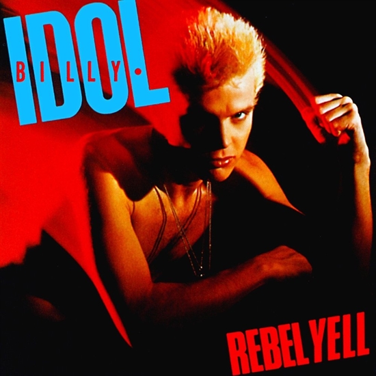 BILLY IDOL - REBEL YELL (Vinyl)