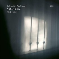 Sebastian Rochford / Kit Downes - A Short Diary - CD