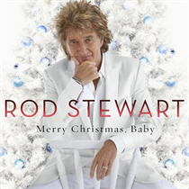 Stewart, Rod: Merry Christmas, Baby (CD)