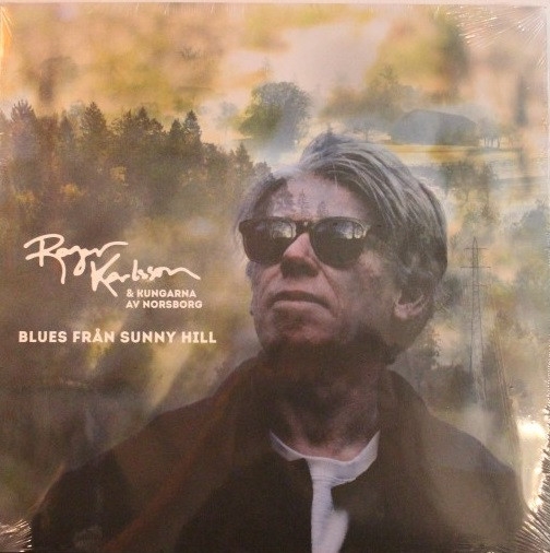 Roger Karlsson  - Blues från Sunny hill (Vinyl)