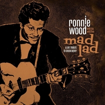 Ronnie Wood with His Wild Five - Mad Lad: A Live Tribute to Chu - CD