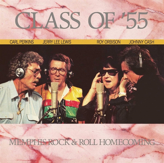 Class of \'55 - Orbison, Cash, Lewis, Perkins - Memphis Rock & Roll Homecoming (Vinyl) 