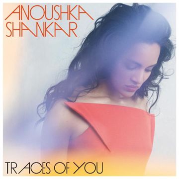 Shankar, Anoushka & Jones, Norah: Traces Of You (Vinyl)