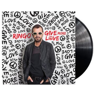 RINGO STARR - GIVE MORE LOVE (Vinyl)