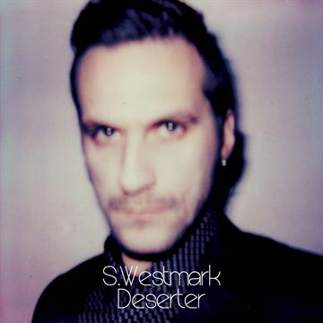 Westmark, Steffen: Deserter (Vinyl)